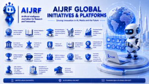 ARTIFICIAL INTELLIGENCE JOURNALISM FOR RESEARCH AND FORECASTING (AIJRF)